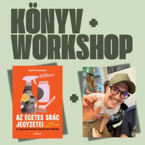 tRENDrakó – Az ecetes srác jegyzetei – durván bővített kiadás + workshop